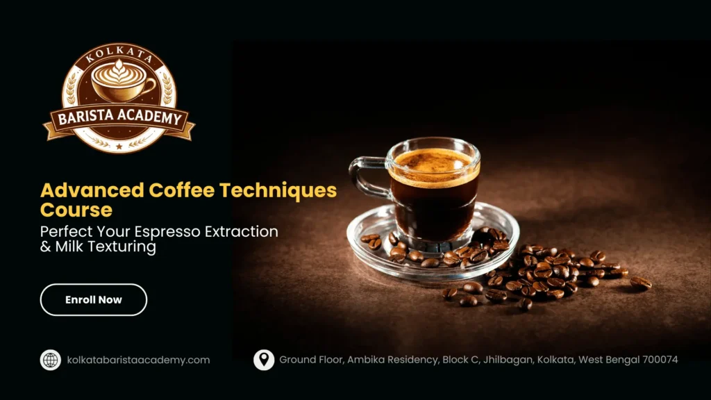 Advanced Coffee Techniques Course: Perfect Your Espresso Extraction & Milk Texturing